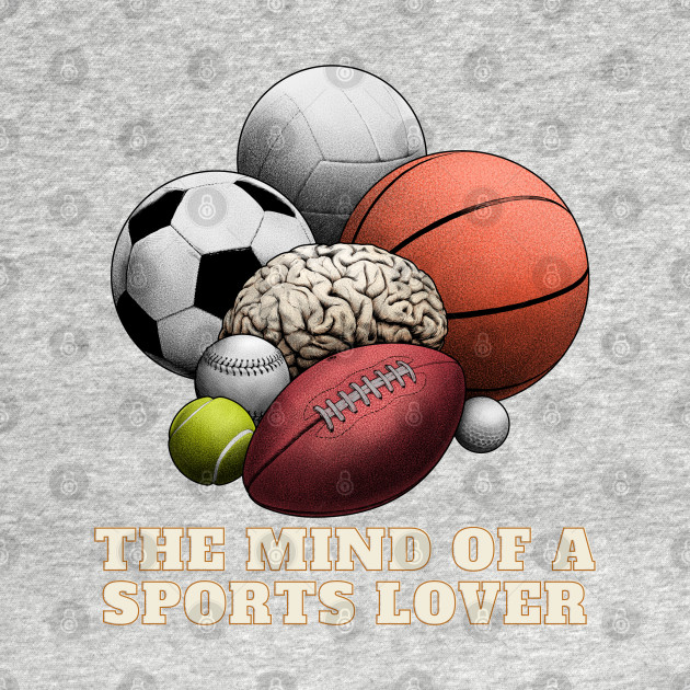 The Mind of a Sports Lover by Unboxed Mind of J.A.Y LLC 